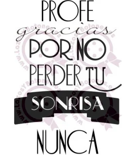 GRACIAS PROFE POR NO PERDER TU SONRISA - COLOR PERSONALIZABLE GRACIAS PROFE POR NO PERDER TU SONRISA - COLOR PERSONALIZABLE