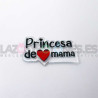 APLIQUE RESINA MOD.CORAZÓN LA PRINCESA DE PAPÁ, MAMÁ, TÍO, MADRINA, ETC