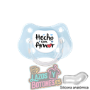 CHUPETE PERSONALIZADO HECHO /  HECHO CON AMOR - 0 a 6 meses