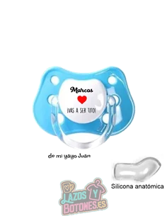 CHUPETE PERSONALIZADO VAS A SER TÍO, TIA, ETC - 0 a 6 meses CHUPETE PERSONALIZADO VAS A SER TÍO, TIA, ETC - 0 a 6 meses