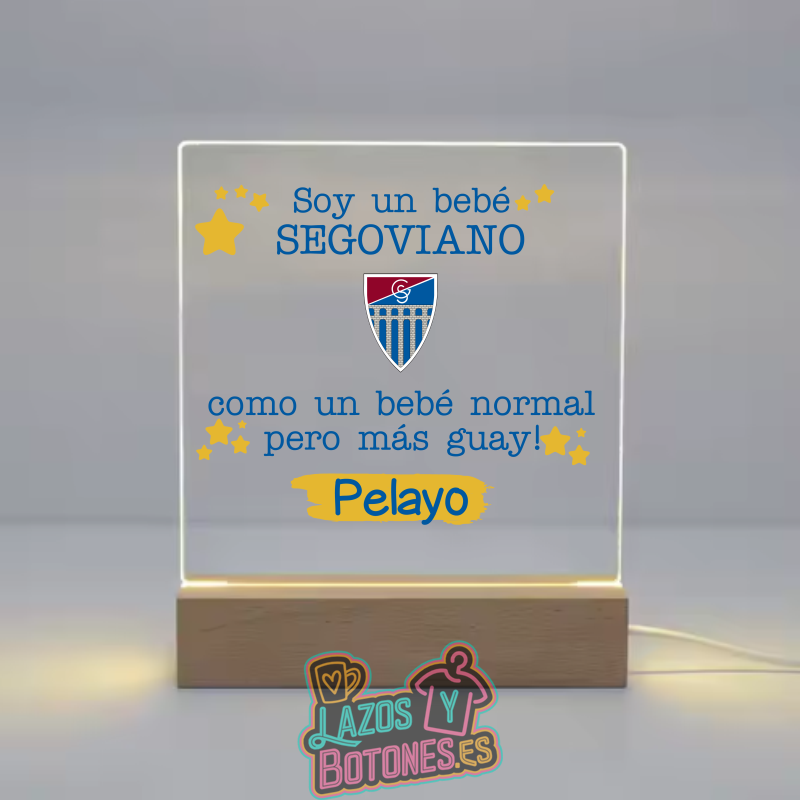 Lámpara LED Acrílica – Mod. Segoviana Bebé Segoviano
