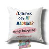 Cojín – Mod. Madrina “¿Quieres ser mi madrina?”