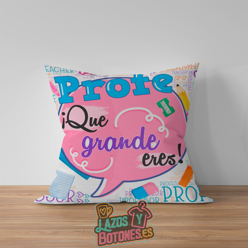 Cojín – Mod. Profe “¡Qué grande eres!”