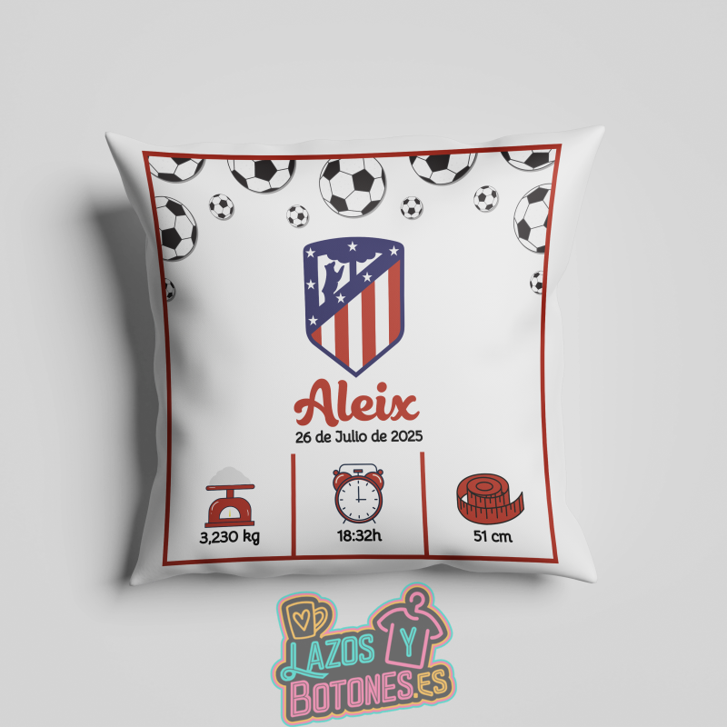 Cojín personalizado Nacimiento – Mod. Atlético Balones
